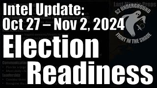 Intel Update  November 2  Election Readiness [upl. by Dryfoos]