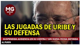 LAS JUGADAS DE URIBE Y SU DEFENSA 🔴 Suspendida audiencia en su contra y sin nueva fecha definida [upl. by Kurth279]