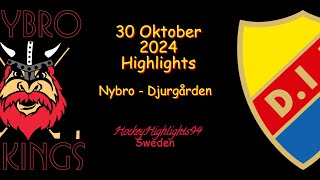 NYBRO VS DJURGÅRDEN  30 OKTOBER 2024  HIGHLIGHTS  HOCKEYALLSVENSKAN [upl. by Kinnie914]