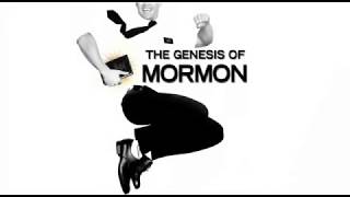 The Story of The Book of Mormon Episode 1  The Genesis of Mormon [upl. by Krebs]