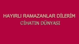 HAYIRLI RAMAZANLAR DİLERİM [upl. by Eenrahc926]