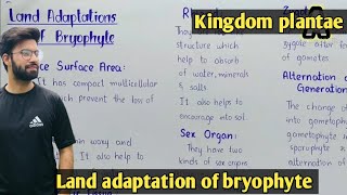 The land adaptation of bryophyte  Class 11 Biology [upl. by Anedal908]