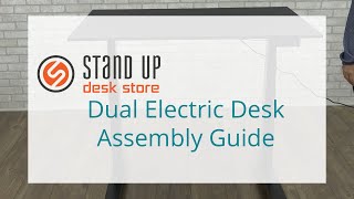 Dual Electric Desk Assembly Guide  Stand Up Desk Store [upl. by Dorrahs576]