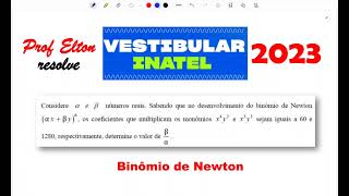 Inatel 2023  Binômio de Newton  Considere A e B número reais Sabendo que no desenvolvimento [upl. by Annerol211]