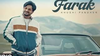 Farak Full Audio Khushi Pandher Latest Punjabi Songs 2023 Bollywood Dj [upl. by Ofloda]