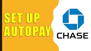 How to Set Up AutoPay Chase Credit Card [upl. by Zeena]