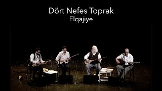 Dört Nefes Toprak  Elqajiye  Istanbul live 2019 [upl. by Nikaniki]