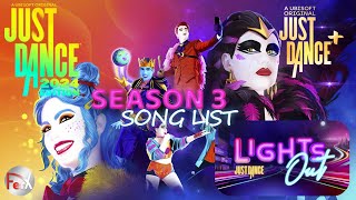 Just Dance 2024  Just Dance Season 3 quotLights Outquot Song List [upl. by Urd763]