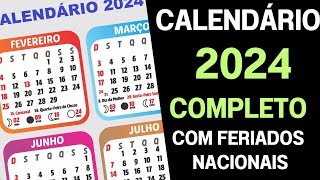 CALENDÁRIO 2024 COMPLETO COM FERIADOS NACIONAIS [upl. by Dreeda]