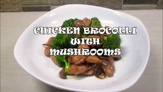 Chicken Brocolli with Mushrooms [upl. by Pearla]