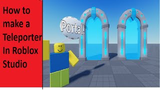 HOW TO CREATE A TELEPORTER IN ROBLOX STUDIO [upl. by Lorrimer]