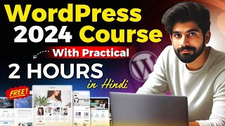 WordPress Full Course for Beginners 2024  How to Create a Website for Free Beginner to Pro [upl. by Wyatt]