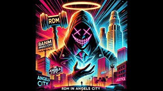 RDM in Angels City  Angels City Music [upl. by Rochkind]