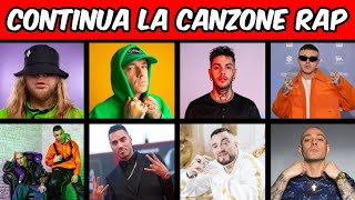 QUIZ  CONTINUA LE CANZONI RAP ITALIANE 🇮🇹 🎵  FINISH THE LYRICS parte 1 [upl. by Teodor97]