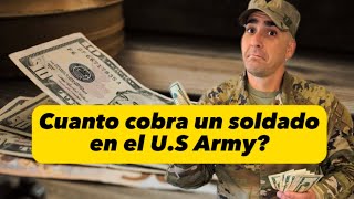 Cuanto Cobra un Soldado en el US Army 💰🫡 🇺🇸 [upl. by Broida]