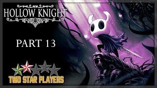 Hollow Knight  Confessor Jiji Part 13 Two Star Players [upl. by Ailic]