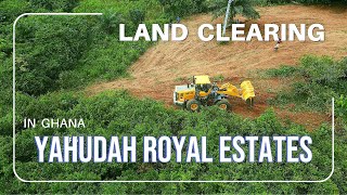 Clearing My Land In Ghana  Yahudah Royal Estates [upl. by Tonie801]