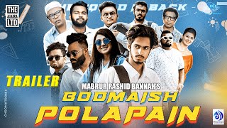 Bodmaish Polapain  Season 3  Trailer  Prottoy Heron  Marzuk Russell  Bannah  Bangla Natok 2021 [upl. by Metts]