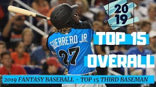 2019 Fantasy Baseball Rankings  Top 15 Overall Third Basemen  3B [upl. by Aihtnamas]