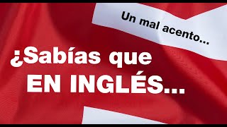 Un mal acento inglés puede causar más problemas de lo que se espera [upl. by Gainor784]