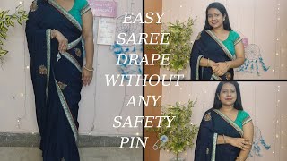 Easy Saree Drape Without Any Safety Pin  Saree Draping Tutorial saree sareedrapping [upl. by Brothers157]