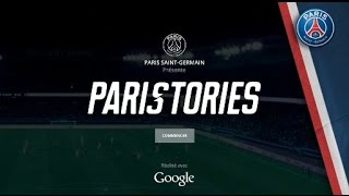 PARISTORIES  Revivez le sacre du PSG [upl. by Weber964]