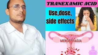 Tranexamic acid Trenxausedoseside effectscontraindication Review [upl. by Leiba]