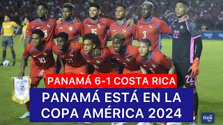 PANAMÁ DESTROZA A COSTA RICA Y ESTÁ EN LA COPA AMÉRICA 2024 [upl. by Nosnej717]