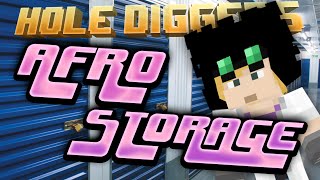 Minecraft  Afro Storage  Hole Diggers 29 [upl. by Chernow]