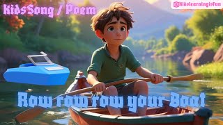 Row row row your boat l Rhymes l Poem l Childrens song l Boat song l kids music kidslearningisfun [upl. by Yeltnarb988]