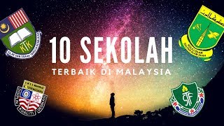 10 Sekolah Terbaik di MALAYSIA [upl. by Zealand]