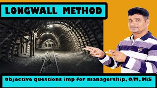 Longwall method of mining Important objective questions for managership om ms [upl. by Far]