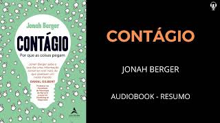 CONTÁGIO  Jonah Berger  AUDIOBOOK RESUMO [upl. by Jobi257]