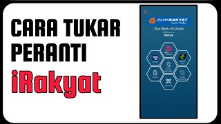 Cara Tukar Peranti iRakyat  Bank Rakyat [upl. by Sharline]