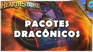 HEARTHSTONE  GASTEI TODO PÓ NO DESPONTAR DOS DRAGÕES PACKS [upl. by Ahsenwahs]