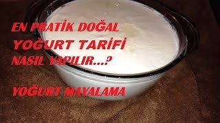 En Pratik Doğal yoğurt Tarifi  Yoğurt nasıl mayalanır [upl. by Birecree630]