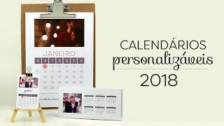 Calendários 2018 personalizáveis  MUITO FÁCIL [upl. by Eenaej]