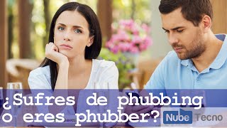 Phubbing  ¿Qué es [upl. by Ibrad]