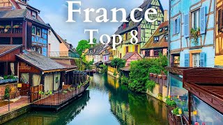 8 Best Places to Visit in France  Travel Guide [upl. by Ahsas277]