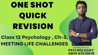 ONE SHOT class 12th psychology chapter 3  meeting life challenges [upl. by Anavlis214]