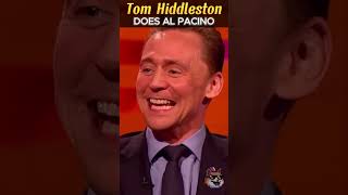 Tom Hiddleston does Al Pacino Impression 2  Hilarious Viral Video [upl. by Mindy657]