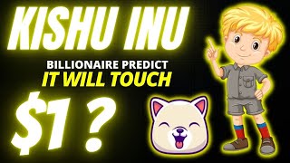 Kishu Inu Coin Millionaire Price Prediction 1 [upl. by Moll]