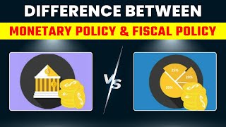 Class 12 Economics  Difference Between Monetary Policy amp Fiscal Policy 202223 [upl. by Orton147]