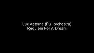 Lux Aeterna Requiem For A Dream Full Orchestra [upl. by Ayvid]