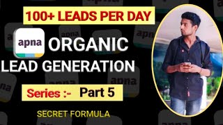 How to generate 100 leads daily l organic lead generation from apna app l ‎vishansen leads mlm [upl. by Gnahc]