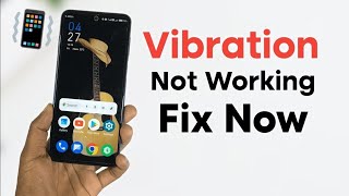 How To Fix Vibration  Vibration not working properly [upl. by Snyder]