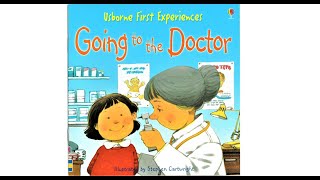 GOING TO THE DOCTOR  USBORNE READ ALOUD BOOKS  STORY TIME [upl. by Ellahcim]