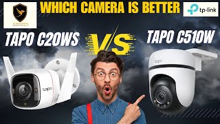 Tapo C510W vs Tapo C520WS Which Camera is BEST for You [upl. by Deevan]