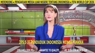 FIFA Dan Hak Siar Mancanegara Pantau Timnas Indonesia ● 2026 World Cup Qualification For Asia Zone [upl. by Atokad]