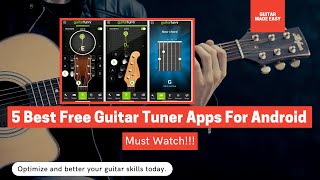 5 Best Free Guitar Tuner Apps For Android 2021 [upl. by Auqinahs52]